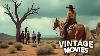 A Woman Gunslinger Rancher Controls The Territory In Wild West Western Movie Vintage Movies