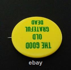 Grateful Dead Pin Vintage 1967 The Good Old GD Pinback Badge Button'67 Original