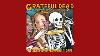 Grateful Dead Skeletons From The Closet Full Album Official