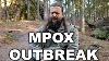 I M Preparing For A Major Lockdown Who Declares Mpox Global Health Emergency