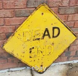 Vintage Dead End Road Sign Embossed Original Metal Highway Road Sign Collectible